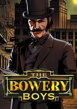 Slot o ulicznych chłopakach z Nowego Jorku XIX wieku - gangsterski klimat i hojne bonusy.